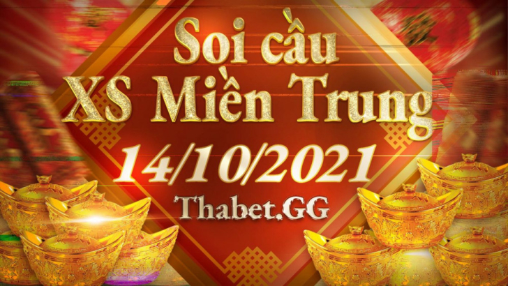 Soi cầu MT 14/10 Dự đoán xổ số miền Trung hôm nay - XSMT