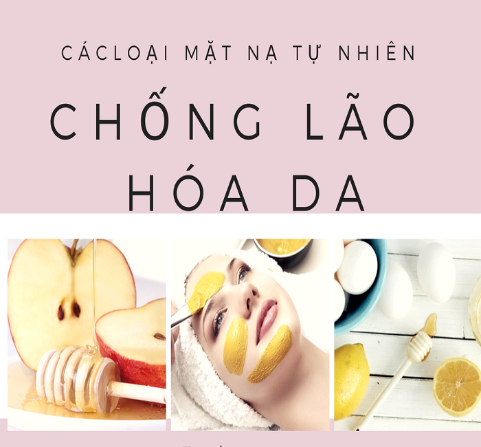 Top 5 mặt nạ chống lão hóa da từ thiên nhiên hiệu quả nhất