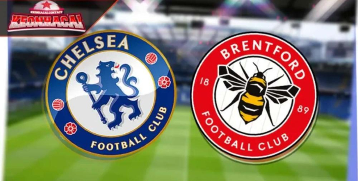Soi Kèo Chelsea Vs Brentford, Trận Cầu Vòng 9 Ngoại Hạng Anh | KeoNhaCai