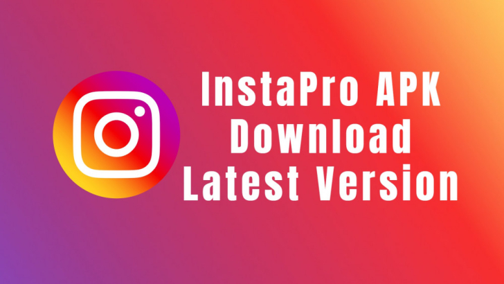 InstaPro APK 2023 Download Latest Version - Instapro