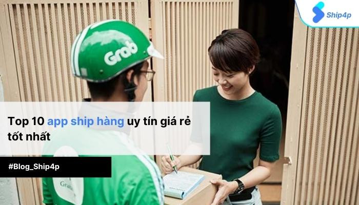 Các app ship hàng được sử dụng nhiều nhất 2023
