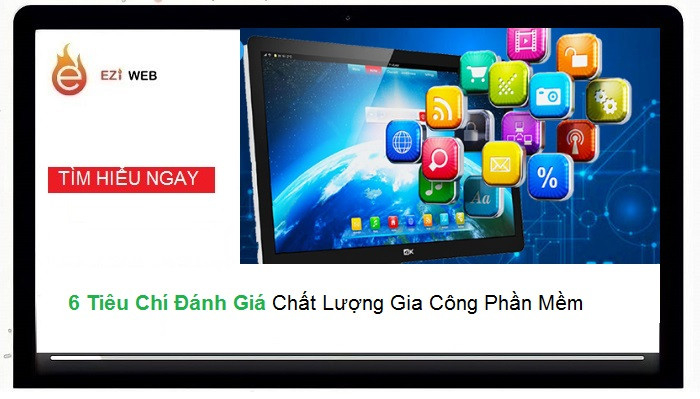 Ezi Solutions - Tiêu chí đánh giá chất lượng gia công phần mềm
