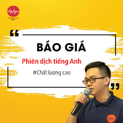 Giá phiên dịch tiếng Anh với phiên dịch viên chất lượng cao
