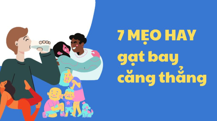 7 cách để đánh bại kẻ thù có tên "căng thẳng"