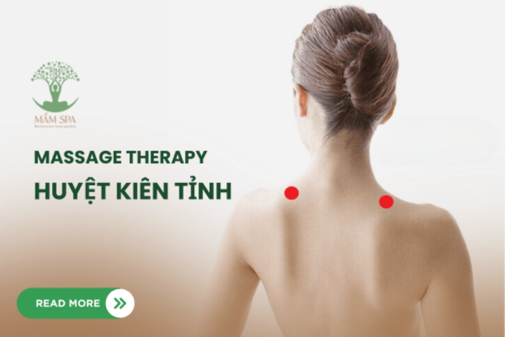 Huyệt Kiên Tỉnh: Báu vật ẩn giấu cho đôi vai nhẹ bẫng, cơ thể tràn đầy sức sống