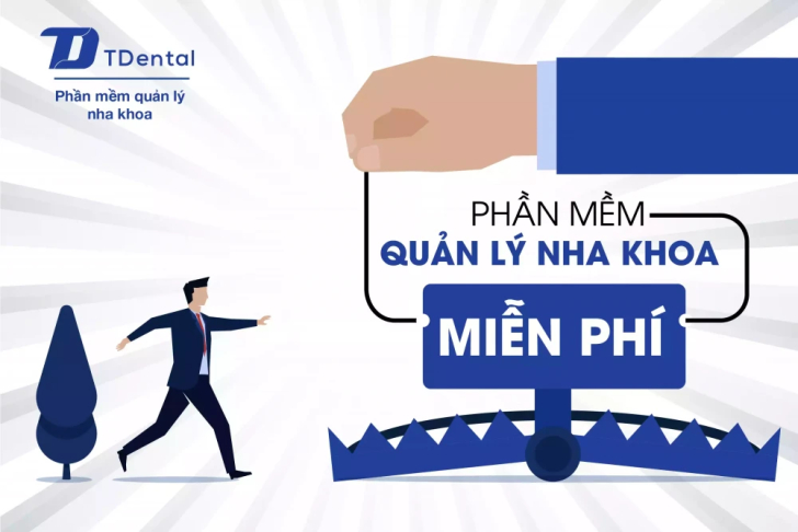 Phần Mềm Quản Lý Nha Khoa Miễn Phí Có Thật Sự Tồn Tại?