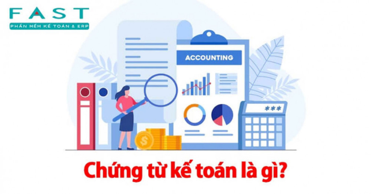 Các quy định về chứng từ kế toán mới nhất