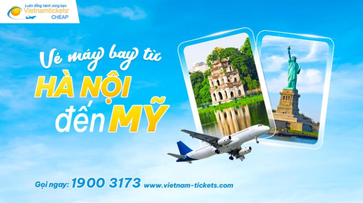 Hành trình khám phá đất nước của những giấc mơ với vé máy bay Hà Nội đi Mỹ